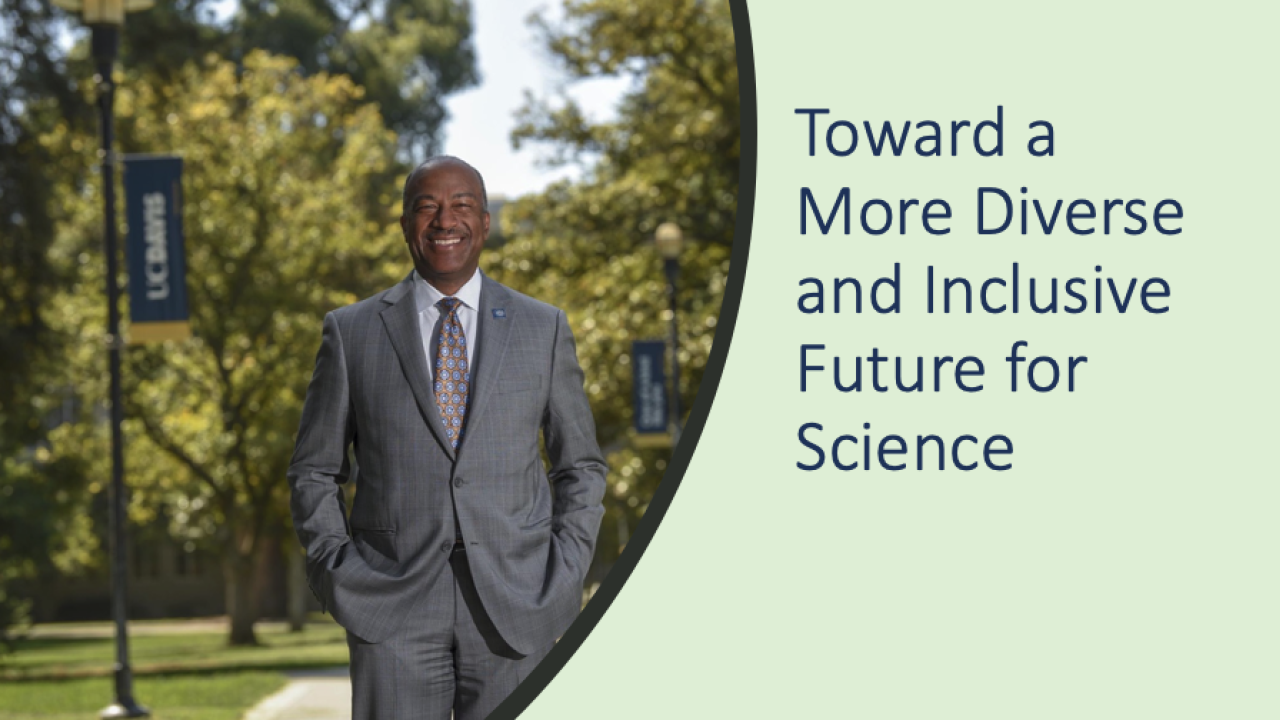 Photo of Chancellor May outside with text: Toward a more diverse and inclusive future for science