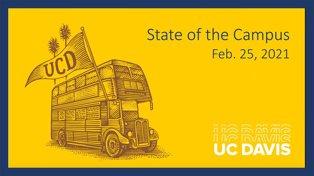State Of The Campus 21 Uc Davis Leadership